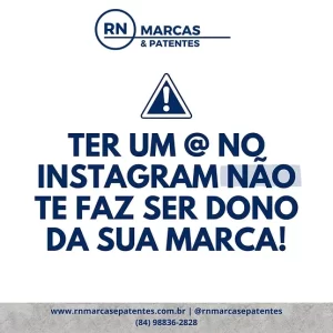 ter um @ no instagram não te faz dono da sua marca!