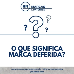 Marca Deferida: O Que Significa e Quais Os Próximos Passos?